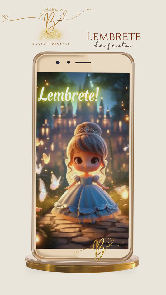 Lembrete Digital Personalizado Premium |  Cinderela